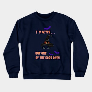 Halloween "I'm a Witch... But" Crewneck Sweatshirt